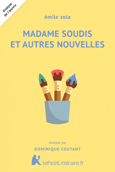 Analyse du livre :  Madame Sourdis et autres nouvelles